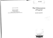 Cover of: The urbanization of capital: studies in the history and theory of capitalist urbanization