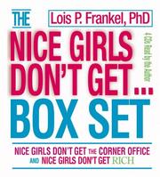 Cover of: Nice Girls Don't Get...: The Corner Office/Rich