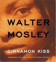Cover of: Cinnamon Kiss | Walter Mosley