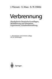 Verbrennung by Jürgen Warnatz, Ulrich Maas, Robert W. Dibble