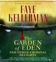 Cover of: The Garden of Eden and Other Criminal Delights by Faye Kellerman