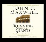 Cover of: Running with the Giants by John C. Maxwell, John C. Maxwell