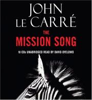 Cover of: The Mission Song by John le Carré