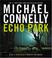 Cover of: Echo Park (Harry Bosch)