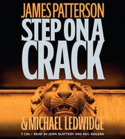 Cover of: Step on a Crack by James Patterson, Michael Ledwidge