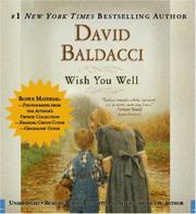 Cover of: Wish You Well by David Baldacci, David Baldacci, Author