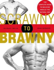 Cover of: Scrawny to brawny by Michael Mejia