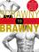 Cover of: Scrawny to brawny