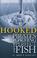 Cover of: Hooked