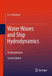 Cover of: Water Waves and Ship Hydrodynamics | A. J. Hermans