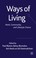 Cover of: Ways of living