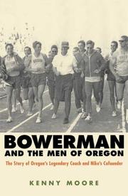 Bowerman by Kenny Moore