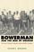 Cover of: Bowerman