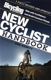 Cover of: Bicycling magazine's new cyclist handbook: ride with confidence and avoid common pitfalls