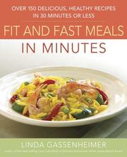 Cover of: Prevention's Fit and Fast Meals in Minutes by Linda Gassenheimer