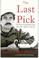 Cover of: The Last Pick