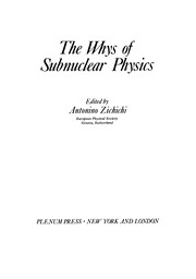 Cover of: The whys of subnuclear physics | International School of Subnuclear Physics (15th 1977 Erice, Sicily)