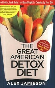 Cover of: The Great American Detox Diet by Alex Jamieson