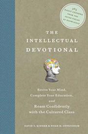 Cover of: The Intellectual Devotional: Revive Your Mind, Complete Your Education, and Roam Confidently with the Cultured Class