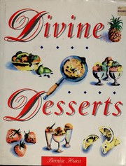 Cover of: Divine desserts | Bernice Hurst