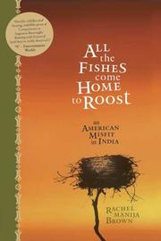 Cover of: All the Fishes Come Home to Roost by Rachel Manija Brown