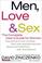 Cover of: Men, Love & Sex