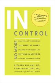 Cover of: In Control by Redford Williams, Virginia Williams