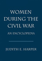 Cover of: Women during the Civil War: an encyclopedia