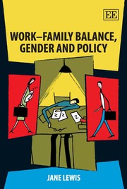Cover of: Work-family balance, gender and policy by Jane Lewis