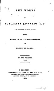 Cover of: The works of Jonathan Edwards. by Edwards, Jonathan