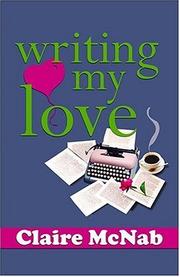 Cover of: Writing My Love | Claire McNab