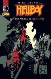 Cover of: Hellboy: Despierta al Demonio / Hellboy: Wake the Devil/ Spanish Edition