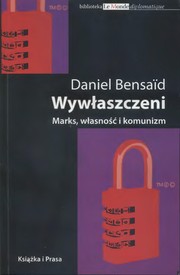 Cover of: Wywłaszczeni by Daniel Bensaïd
