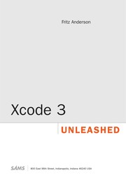 Xcode 3 unleashed by Fritz Anderson