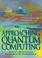 Cover of: Approaching Quantum Computing