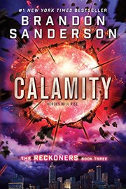 Cover of: Calamity (The Reckoners) by Brandon Sanderson