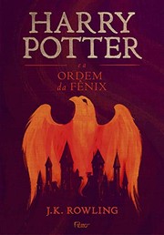 Cover of: Harry Potter e a Ordem da Fênix by J. K. Rowling