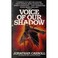 Cover of: Voice of Our Shadow