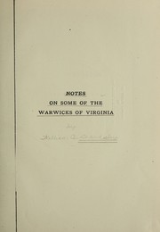 Cover of: Notes on some of the Warwicks of Virginia. | William Agur Beardsley
