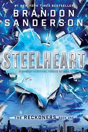 Cover of: Steelheart (The Reckoners) by Brandon Sanderson