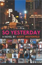 Cover of: So Yesterday by Scott Westerfeld