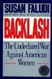 Cover of: Backlash: The Undeclared War Against Women by Susan Faludi