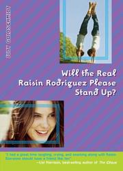 Cover of: Will the Real Raisin Rodriguez Please Stand Up? (Raisin Rodriguez)