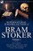 Cover of: The Collected Supernatural and Weird Fiction of Bram Stoker: 1-Contains the Novel 'Dracula' and Three Short Stories to Chill the Blood
