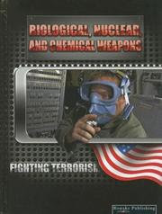 Cover of: Biological, nuclear, and chemical weapons