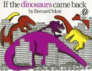 Cover of: If the Dinosaurs Came Back