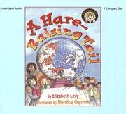 Cover of: A Hare-Raising Tale by Elizabeth Levy