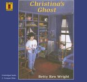 Cover of: Christina's Ghost (Live Oak Mysteries) by Betty Ren Wright