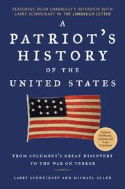 Cover of: A Patriot's History of the United States by Larry Schweikart, Michael Patrick Allen
