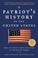 Cover of: A Patriot's History of the United States